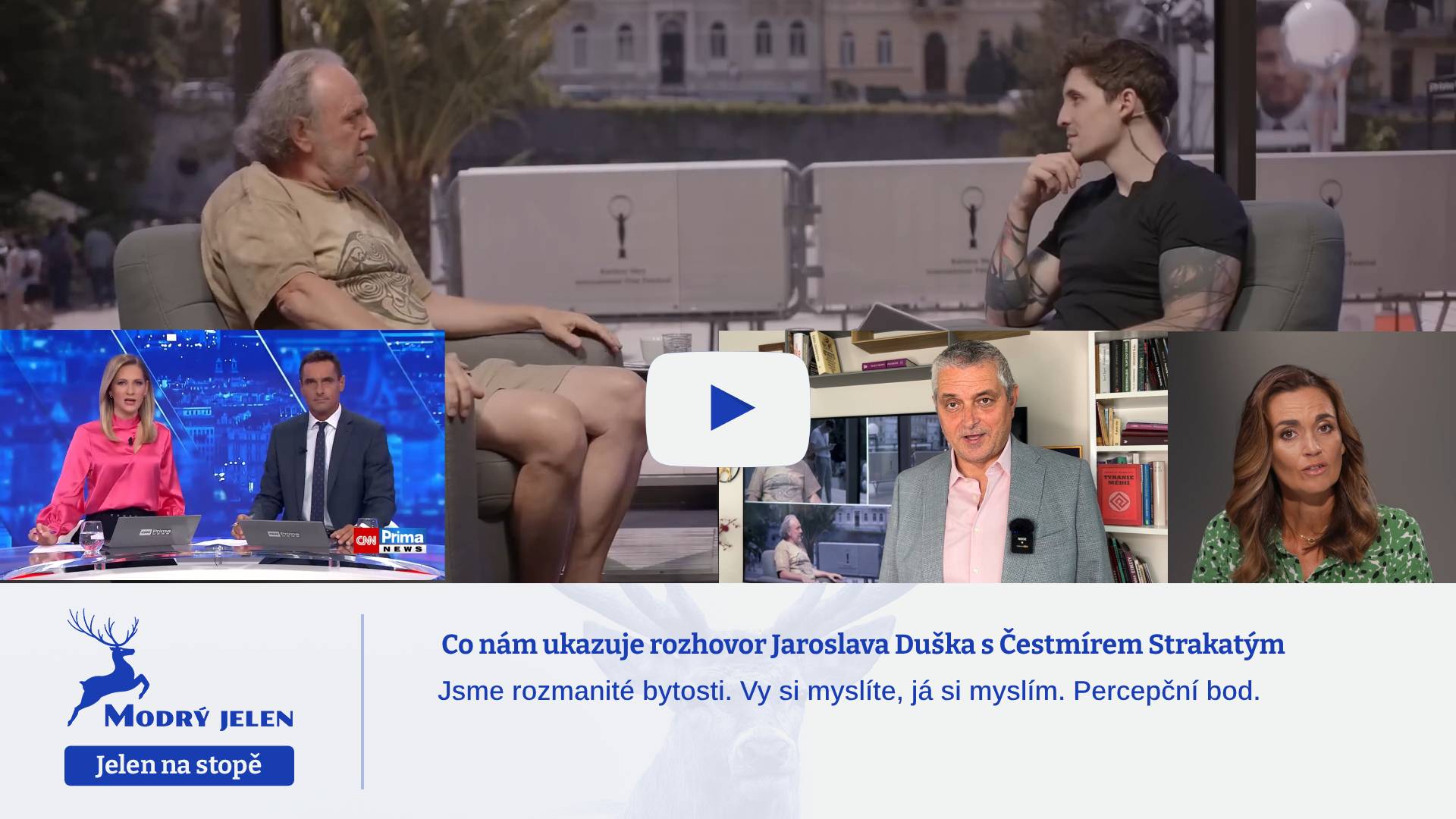 Co nám ukazuje rozhovor Jaroslava Duška s Čestmírem Strakatým